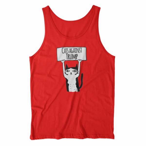 Cats Against Trump Protest Cat Tank Top For Men’s And Women’s