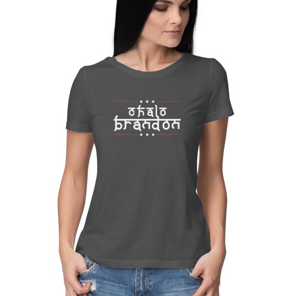 Chalo Brandon – T-Shirt for Women