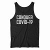 Conquer Covid-19 Tank Top