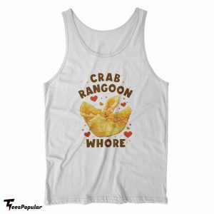 Crab Rangoon Whore Tank Top