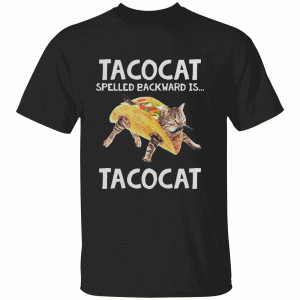 Funny Tacos Shirt Tacocat Spelled Backward Is Cat Shirt