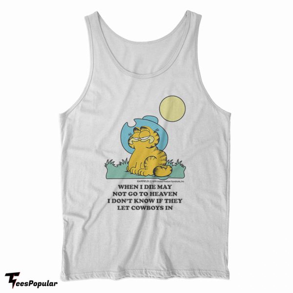 Garfield When I Die I May Not Go To Heaven Tank Top