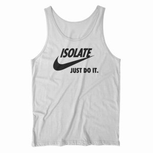 Isolate Just Do It Tank Top