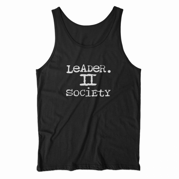 Leader II Society Tank Top For UNISEX