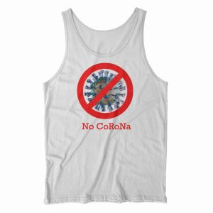 No Coronavirus Covid – 19 Tank Top