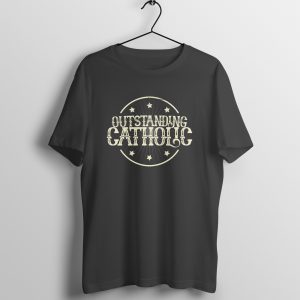 Outstanding Catholic