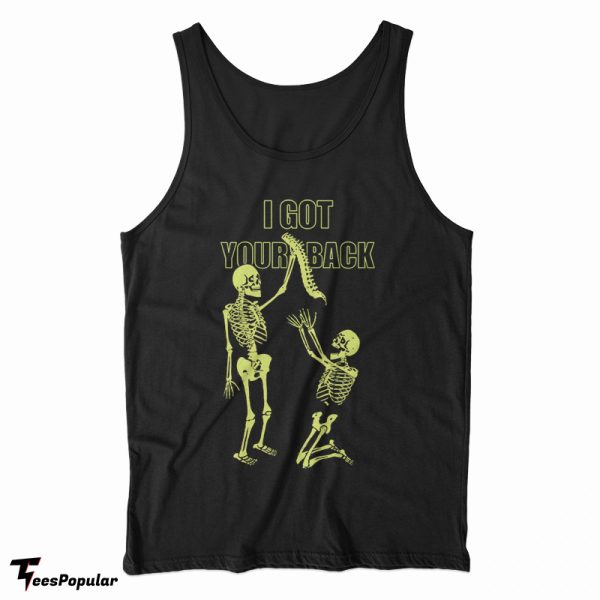 Skeleton I Got Your Back Tank Top