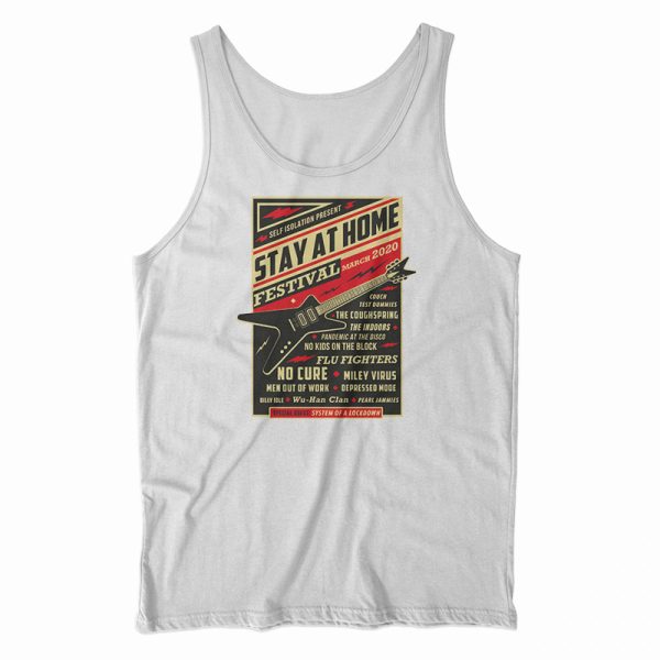 Stay Home Festival 2020 Tank Top