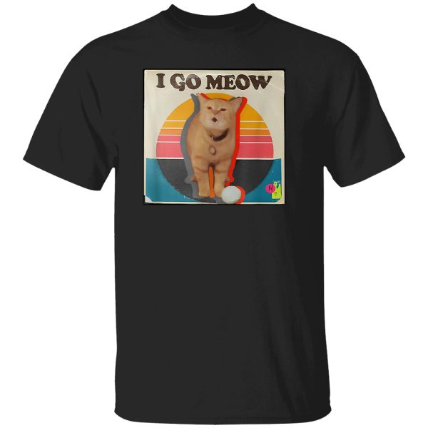 VINTAGE – I GO MEOW SHIRT