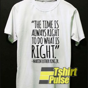 Martin Luther Qoutes t-shirt for men and women tshirt