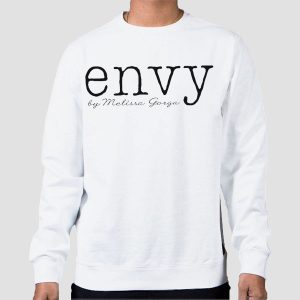 Melissa Gorga Envy Is My Own Shirt Cheap