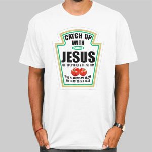 Meme Christian Ketchup With Jesus Shirt Cheap