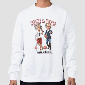 Mike & Mike Make It Better Shirt Cheap