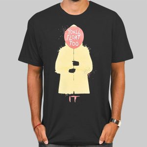 Movie IT You Ll Float Too Shirt Cheap