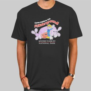 Mystery Flesh Pit National Park Shirt Cheap