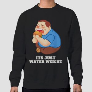 Nikocado Meme Its Just Water Weight Shirt Cheap