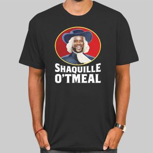 O_neal Parody Funny Oats Shaq Oatmeal Shirt Cheap