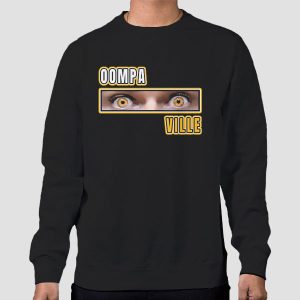 Oompaville Merch Eye Shirt Cheap