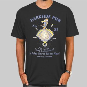 Parkside Pub Turkey Testicle Festival Shirt Cheap