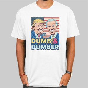 Parody Donald Joe Dumb and Dumber T Shirt Cheap