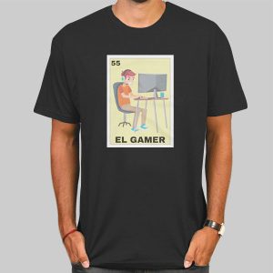 Parody Loteria El Gamer Mexican Gamer Shirt Cheap