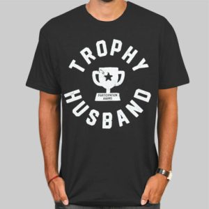 Participation Award Trophy Husband Tshirt Cheap 4