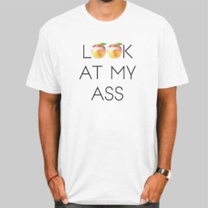 Please Look at My Ass Vintage Shirt Cheap 4