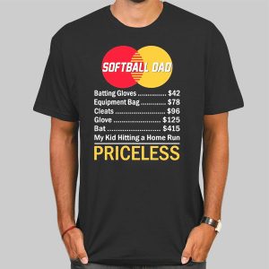 Priceless Softball Dad Shirts Cheap