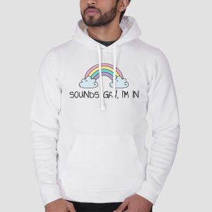 Pride Rainbow Sounds Gay Im in Shirt Cheap 3