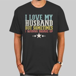 Quote I Wanna Sqare up Shirt Cheap