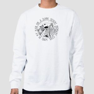 Quote on a Dark Desert Highway Shirt Cheap