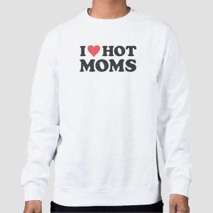 Quotes Love Mom I Heart Hot Moms Shirt Cheap