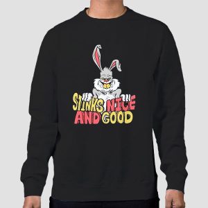 Rabbit It Stinks Nice and Good Shirt Cheap