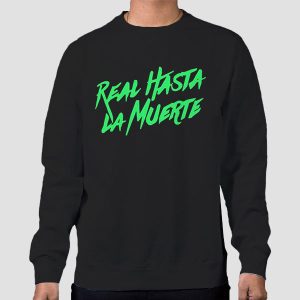 Real Hasta Merch La Muerte Anuel Shirts Cheap