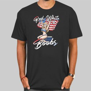 Red White and Boobs Sexy Girl Shirt Cheap