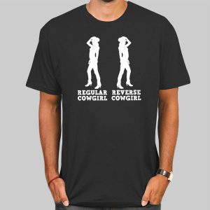 Regular and Reverse Cowgirl Shirt Cheap