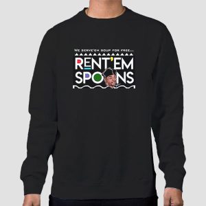 Rent Em Spoons Shirts Cheap