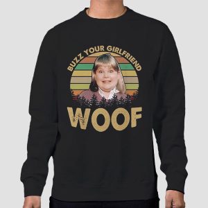 Retro Comedy Buzz Your Girlfriend Woof Shirt Cheap