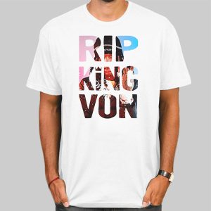 Rip King Von Merch T Shirt Cheap