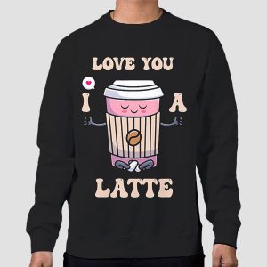 Romance Valentines Day Latte Shirt Cheap