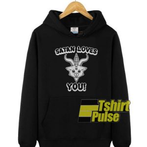 Satan Loves You hooded sweatshirt clothing unisex hoodie