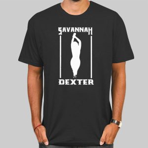 Savannah Dexter Merchandise Sexy Girls Shirt Cheap