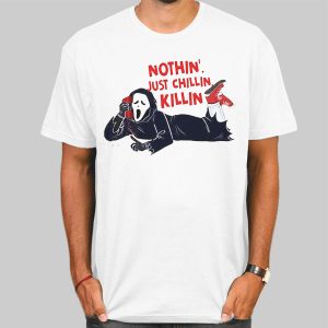 Skeleton Nothin Just Chillin Killin Shirt Cheap