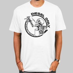 Skull Diesel Only Powerstroke Shirts Cheap