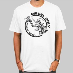 Skull Diesel Only Powerstroke Shirts Cheap 4