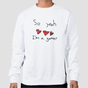 Slimecicle Merch so Yeah I_m a Gamer Shirt Cheap