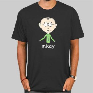 South Park Mr Mackey Mkay Shirt Cheap