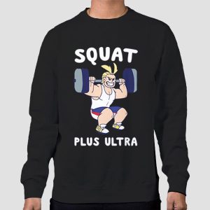 Squat Female All Might Plus Ultra Shirt Cheap