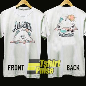 Sun Your Buns Alaska t-shirt for men and women tshirt