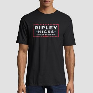 Support Ripley Hicks 2024 for President Shirt Cheap